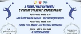 II Turniej Piłki Siatkowej o Puchar Starosty Wadowickiego
