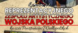 Plakat informacyjny koncertu Koncert Reprezentacyjnego Zespołu Artystycznego Wojska Polskiego zaplanowanego na dzień 05.02.2022, postacie w mundurach, zdjęcia z innych koncertów zespołu, piaskowe tło
