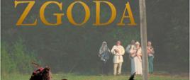 „Zgoda” – opowieść o historii, ludziach i wspólnym dziedzictwie