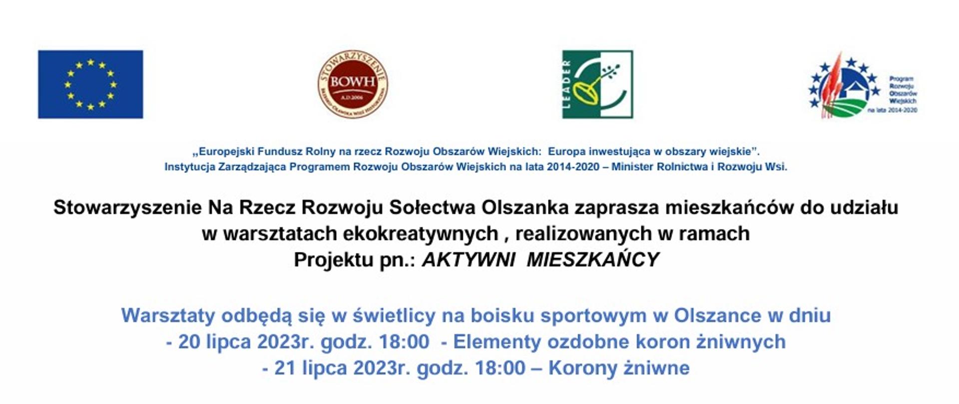Stowarzyszenie Na Rzecz Rozwoju Sołectwa Olszanka zaprasza mieszkańców do udziału w warsztatach ekokreatywnych, realizowanych w ramach Projektu pn. „AKTYWNI MIESZKAŃCY”