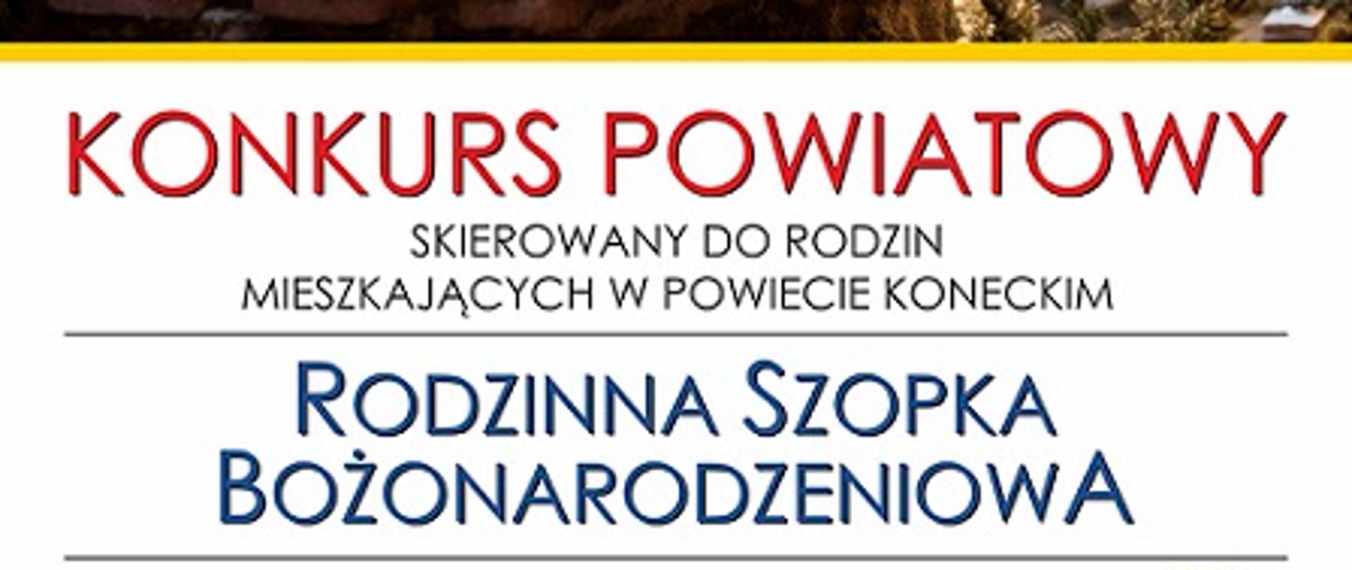 Rodzinna Szopka Bożonarodzeniowa – Konkurs z atrakcyjnymi nagrodami! 