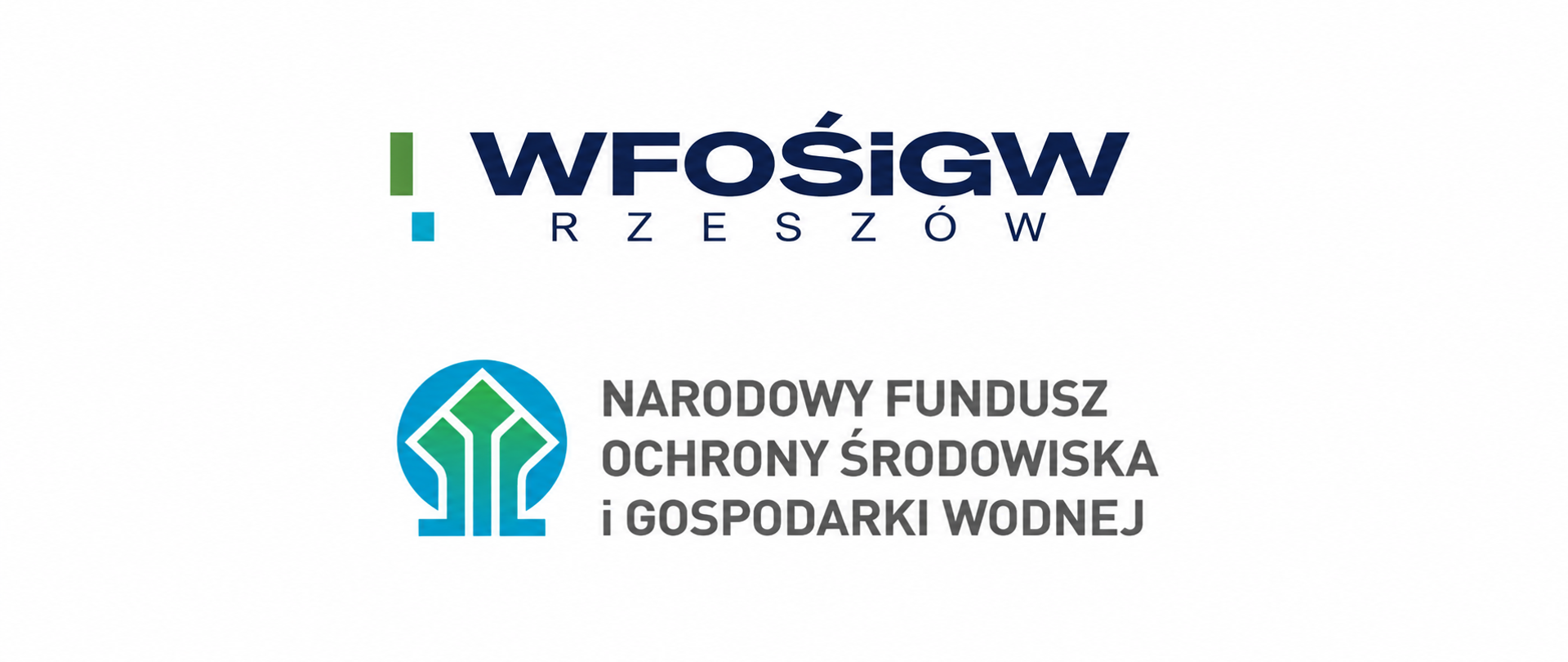 Na białym tle w układzie panoramicznym umieszczono dwa logotypy: u góry Wojewódzkiego Funduszu Ochrony Środowiska i Gospodarki Wodnej w Rzeszowie, a poniżej Narodowego Funduszu Ochrony Środowiska i Gospodarki Wodnej.