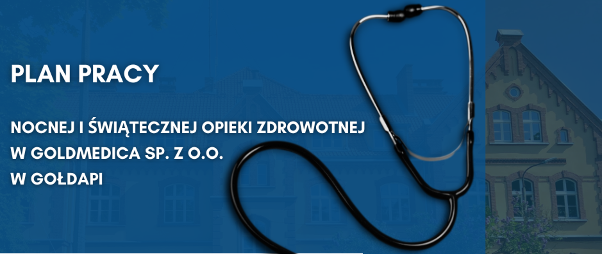  Plan pracy Nocnej i Świątecznej Opieki Zdrowotnej