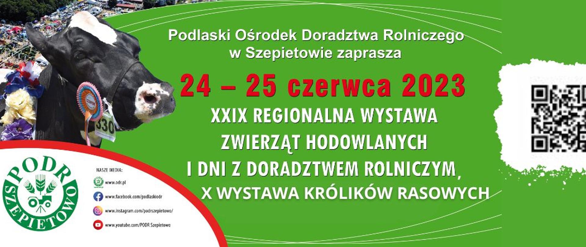 na obrazku znajduje się grafika krowy, na środku tekst z informacjami o wystawie, z prawej strony znajduje się kod qr, a w lewym dolnym rogu logo PODR w Szepietowie oraz danek kontaktowe
