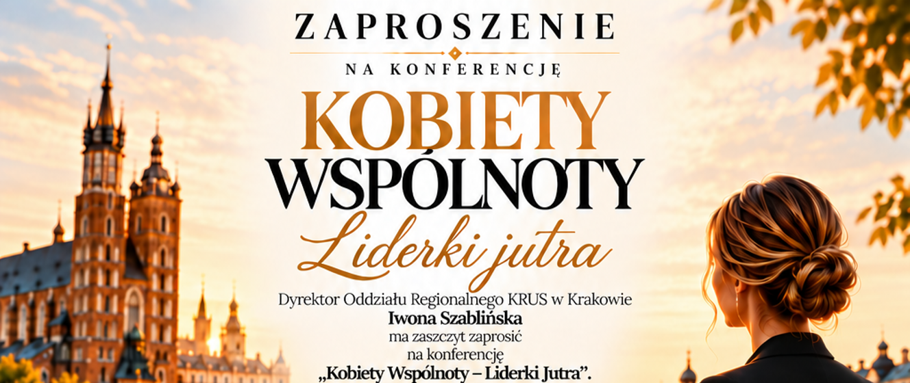 Konferencja Kobiety Wspólnoty – Liderki Jutra w Krakowie