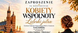 Plakat konferencji „Kobiety Wspólnoty – Liderki Jutra”, 23 października 2026 r. o godz. 9:00 w Urzędzie Miasta Krakowa.
