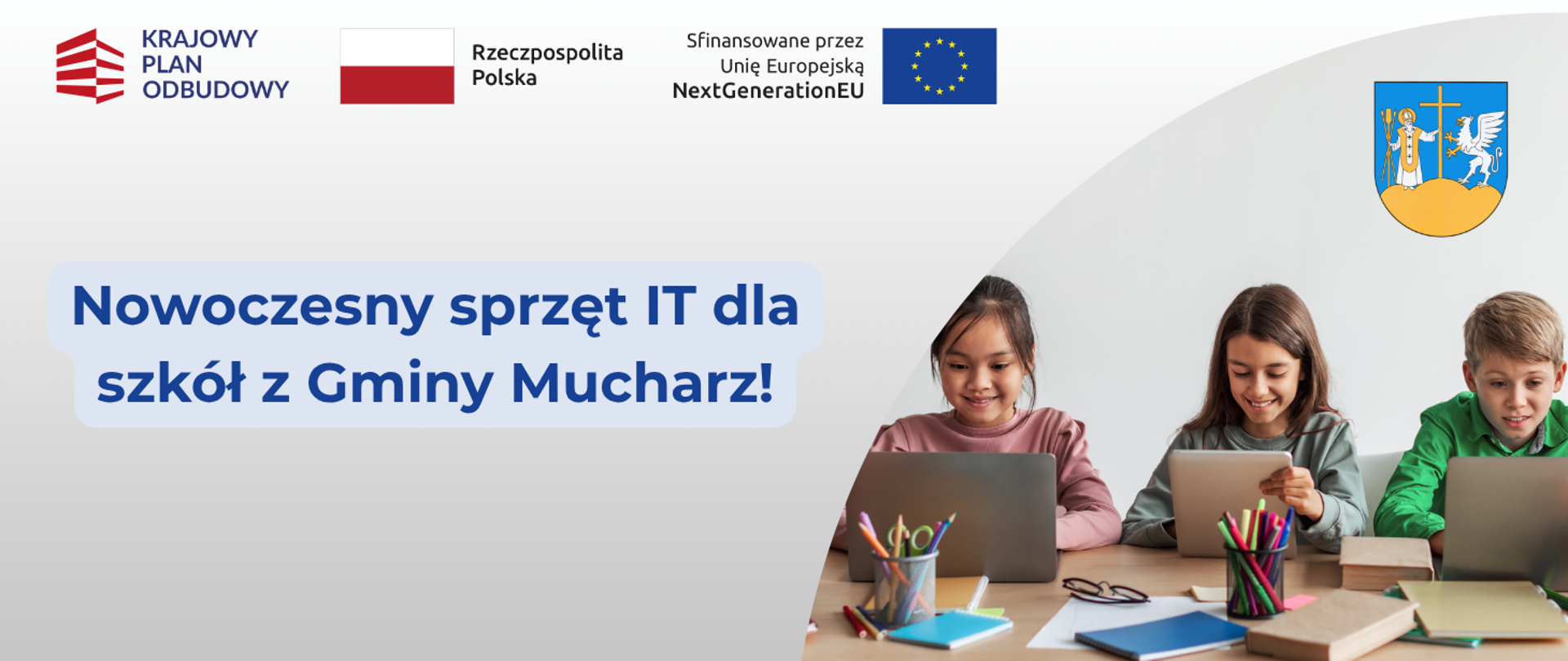 Nowoczesny sprzęt IT dla szkół z Gminy Mucharz!