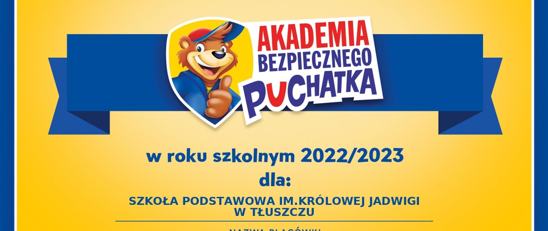 Certyfikat potwierdzający udział w XIV-tej edycji programu edukacyjnego "Akademia bezpiecznego Puchatka"
