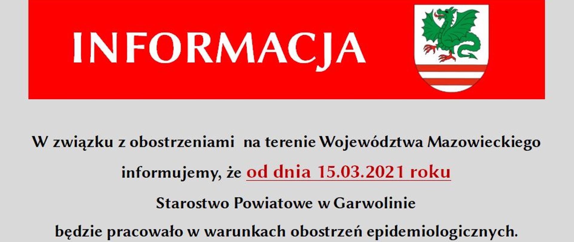 Informacja w związku z obostrzeniami na terenie Województwa Mazowieckiego i pracy w Starostwie od dnia 15 marca 2021 roku.