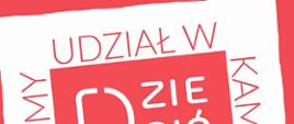 Bierzemy udział w kampanii
