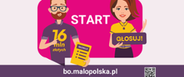 Grafika przedstawia informację dotyczącą rozpoczęcia głosowania w 8 edycji Budżetu Obywatelskiego Województwa Małopolskiego. Grafika przedstawia mężczyznę i kobietę, którzy zachęcają do głosowania. 