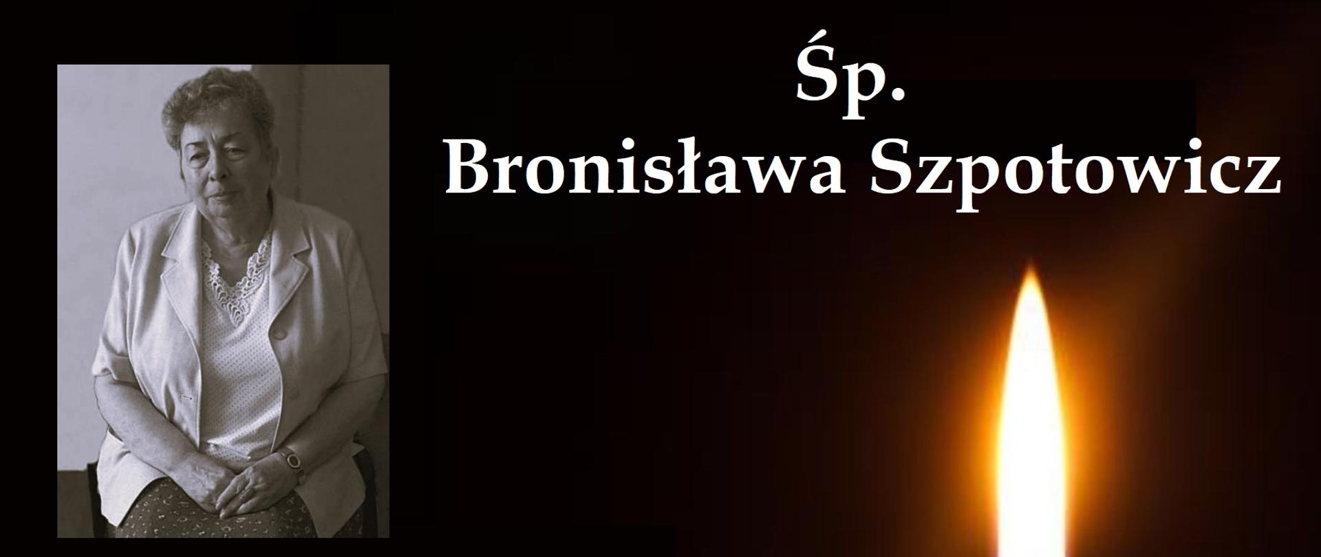 śp. Bronisława Szpotowicz