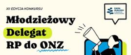 Młodzieżowy delegat RP do ONZ - plakat