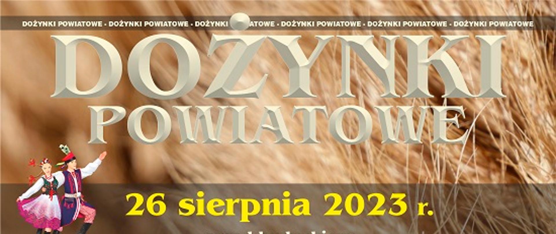 Plakat Dożynek Powiatowych wraz z programem imprezy