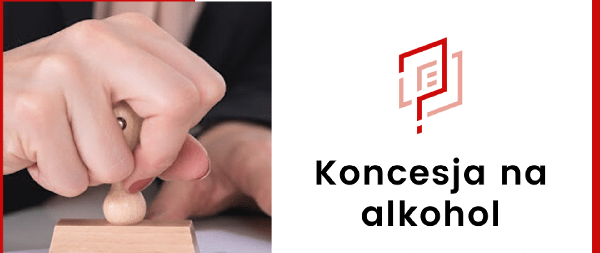 Zdjęcie ukazuje tekst koncesja na alkohol. I dłoń Pani która przybija pieczątkę