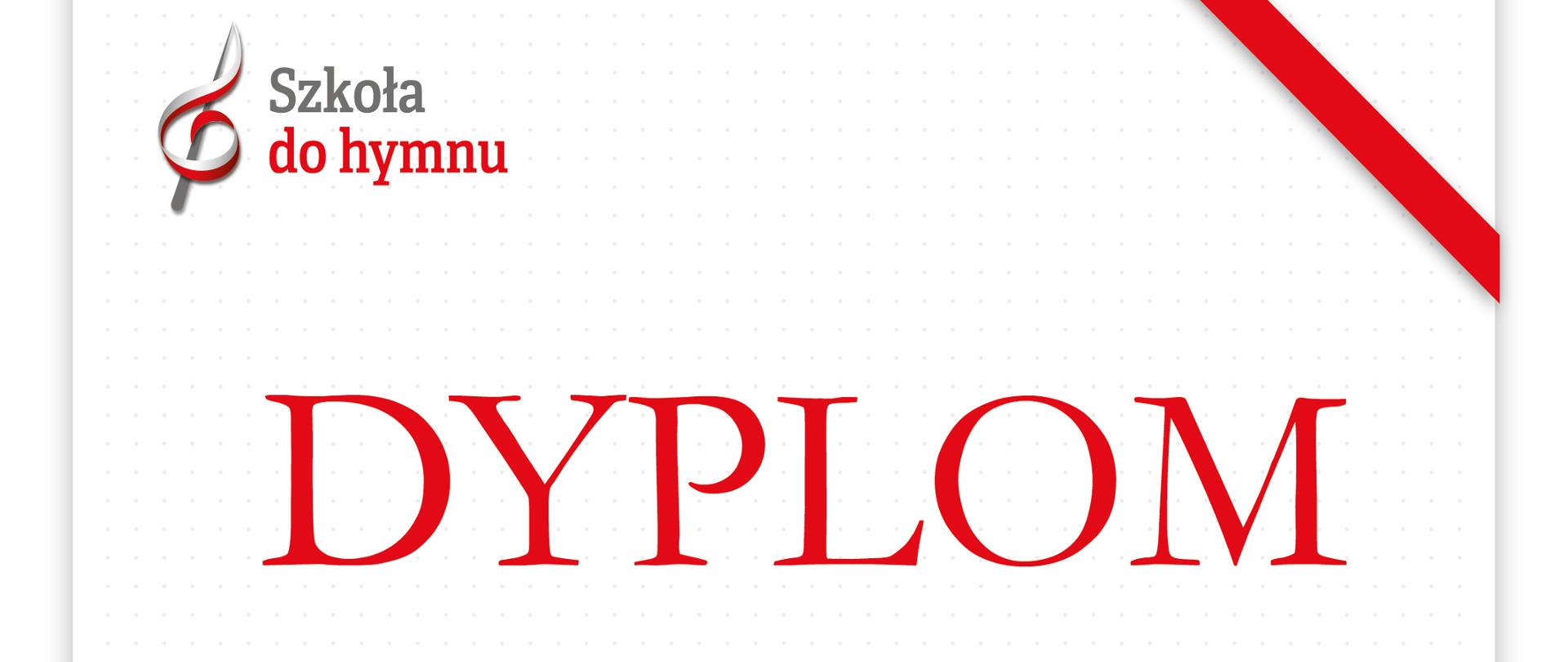 Dyplom za udział w akcji "Szkoła do hymnu"