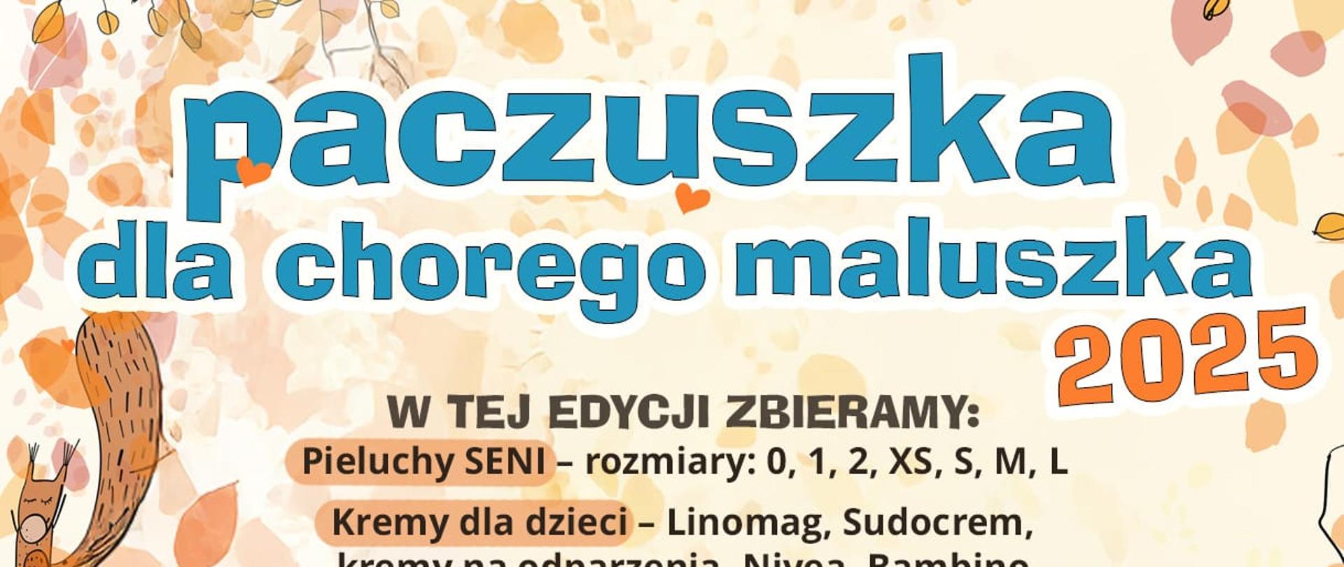 Paczuszka dla chorego maluszka 2025 - plakat informacyjny
