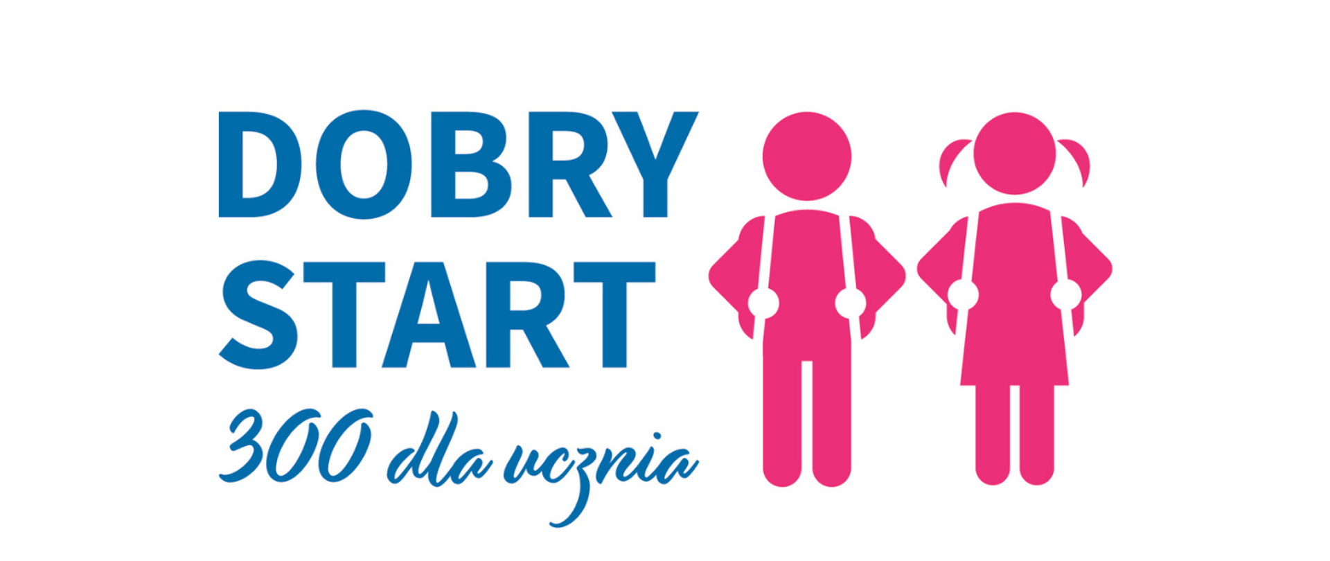 Logotyp programu Dobry Start - 300 dla ucznia