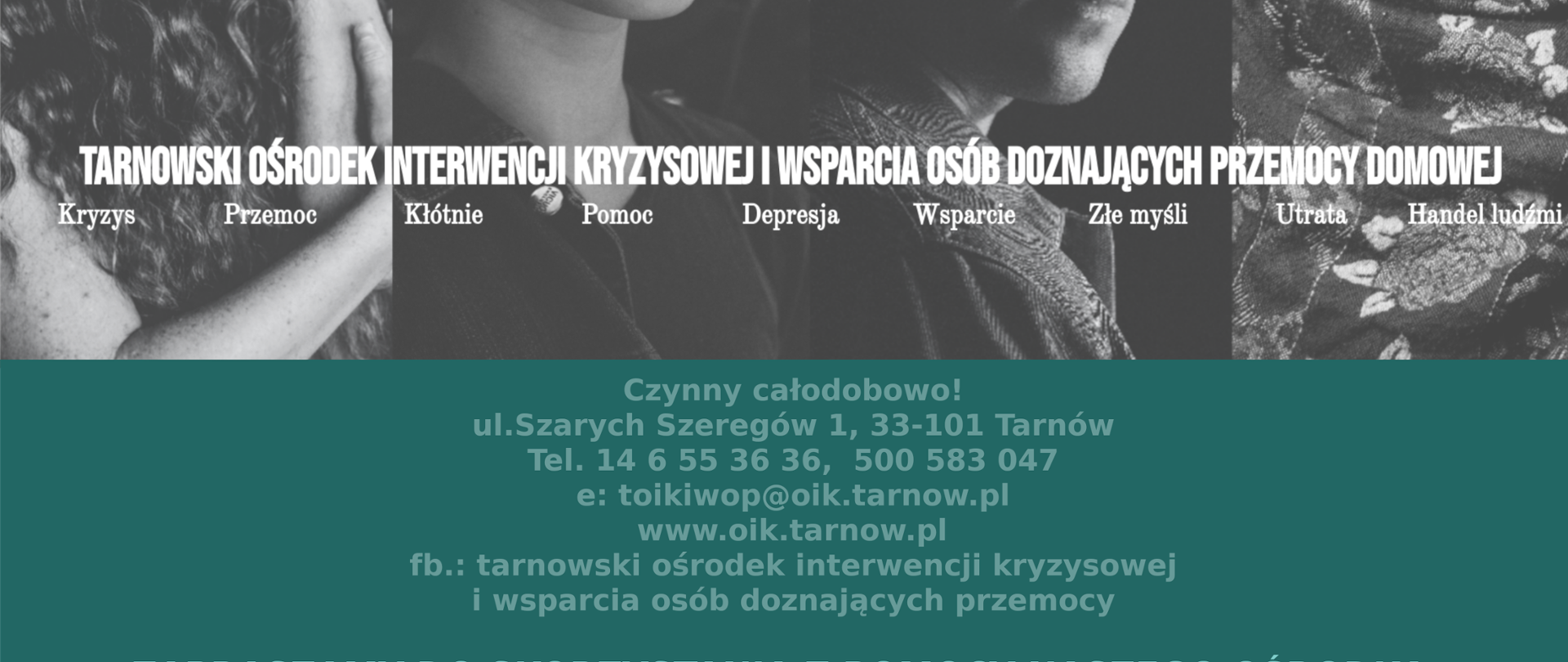 Plakat z informacją o działalności Tarnowskiego Ośrodka Interwencji Kryzysowej i Wsparcia Osób Doznających Przemocy Domowej