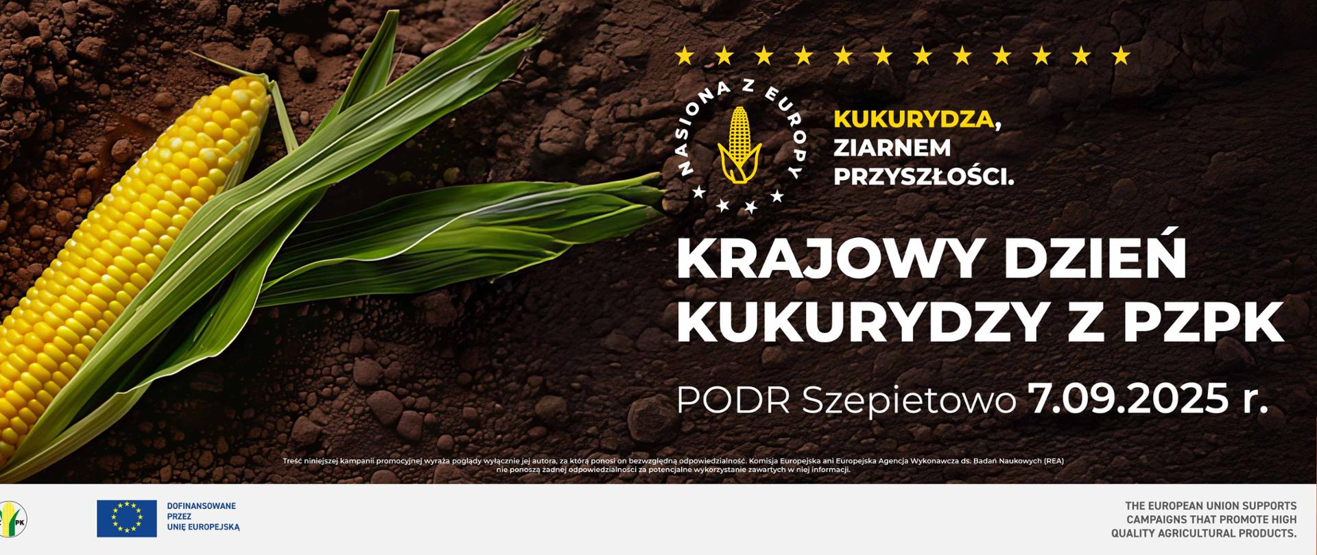 Na tle zdjęcia kolby kukurydzy, leżącej na ziemi, umieszczono informacje o wydarzeniu - zawarte w artykule