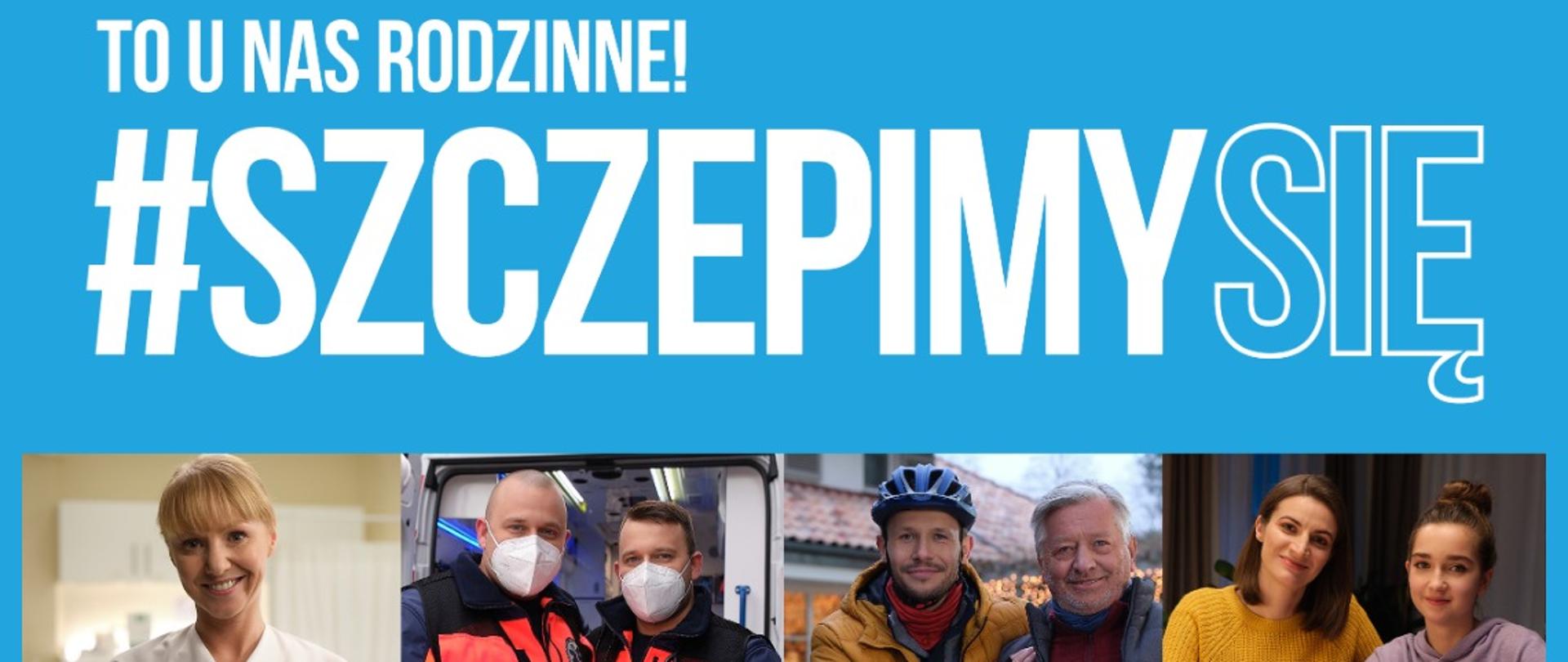Plakat promujący kampanię #SzczepimySię - przeciwko COVID-19