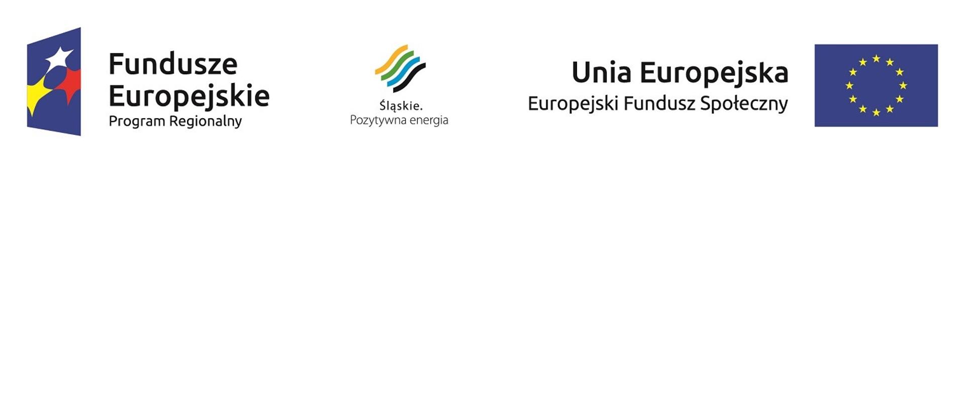 Od lewej krawędzi do prawej w poziomie loga: Fundusze Europejskie Program Regionalny, Śląskie. Pozytywna energia, Unia Europejska Europejski Fundusz Społeczny