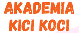 Na pastelowym tle czerwony napis Akademia Kici Koci