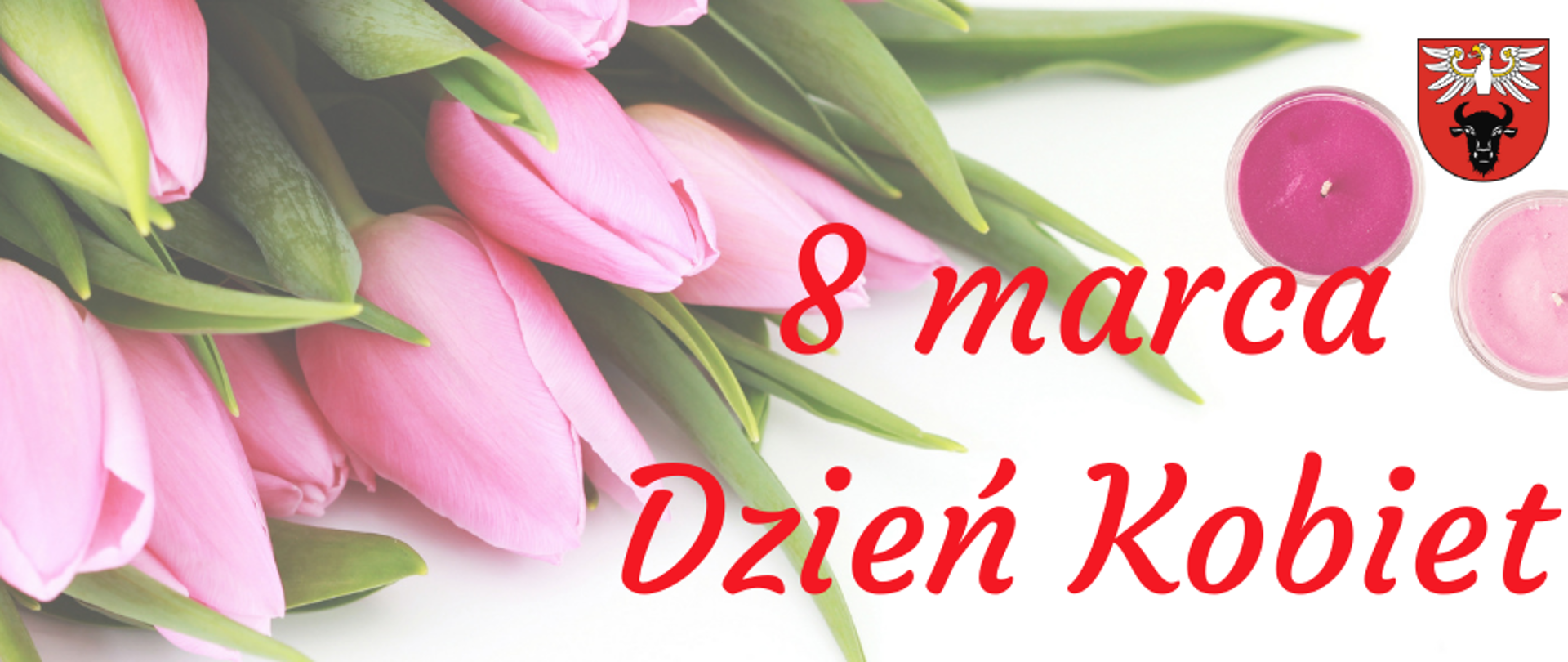 8 marca - Dzień Kobiet