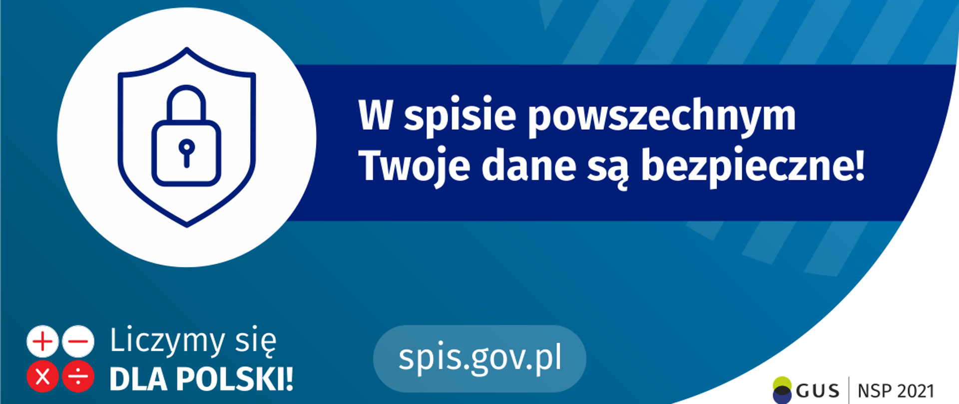 Narodowy Spis Powszechny 2021 – Twoje dane będą bezpieczne!