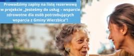 grafika informacyjna dot. realizacji projektu na zdjęciu starsza kobieta w objęciu młodszej