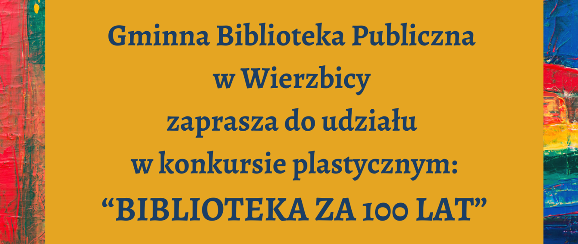 baner informacyjny konkursu plastycznego „Biblioteka za 100 lat”