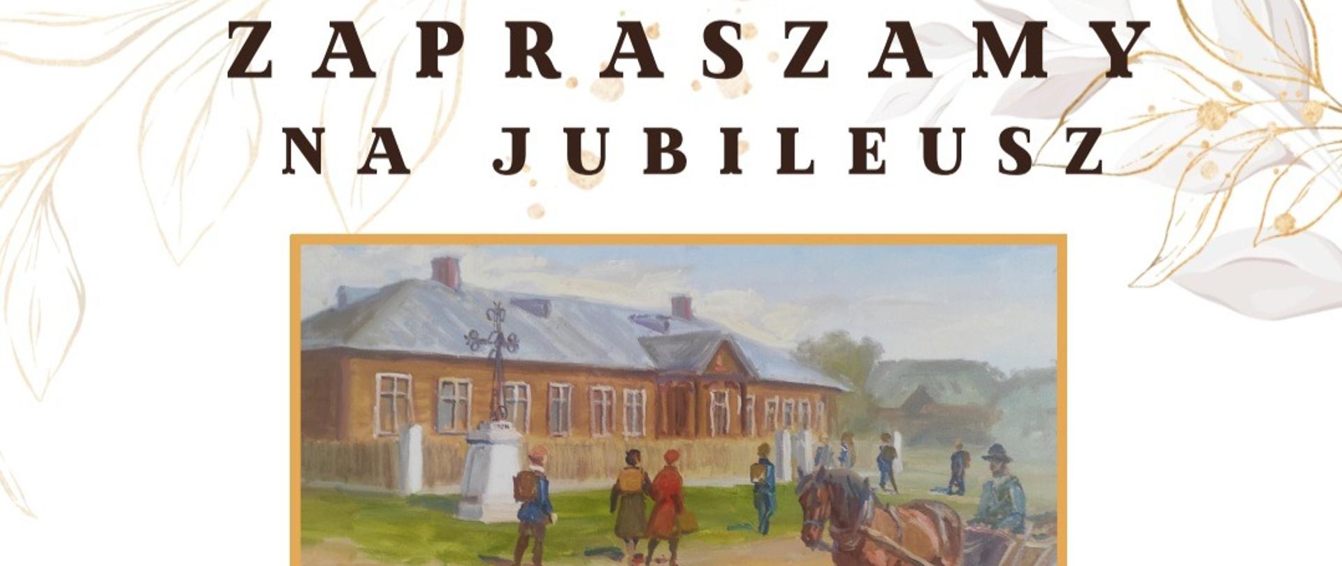 Zaproszenie na jubileusz szkoły
