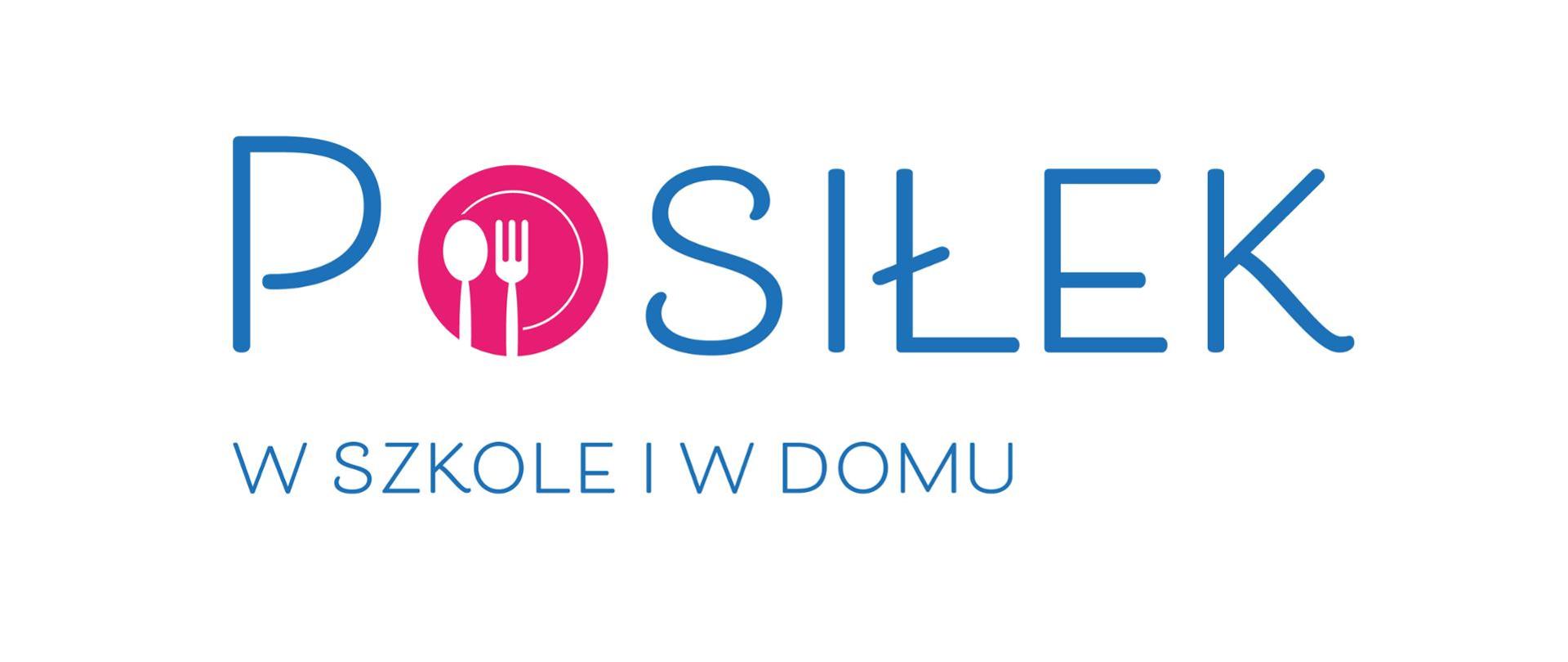 Zdjęcie przedstawia na białym tle tekst "Posiłek w szkole i w domu" 
