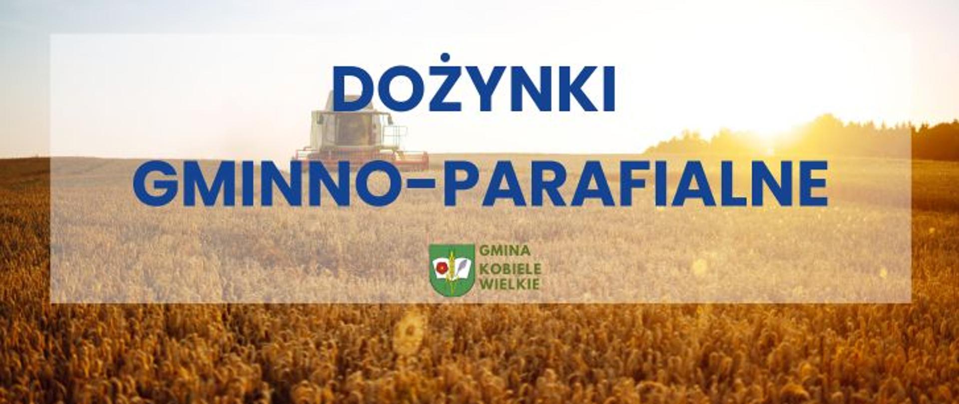 Na grafice widać złote pole zboża w promieniach zachodzącego słońca. W tle na środku pola widoczny jest kombajn pracujący przy żniwach. Na środku grafiki znajduje się półprzezroczysty biały prostokąt z napisem w dużych, niebieskich literach: „DOŻYNKI GMINNO–PARAFIALNE”. Pod napisem umieszczony jest herb gminy wraz z napisem "Gmina Kobiele Wielkie".