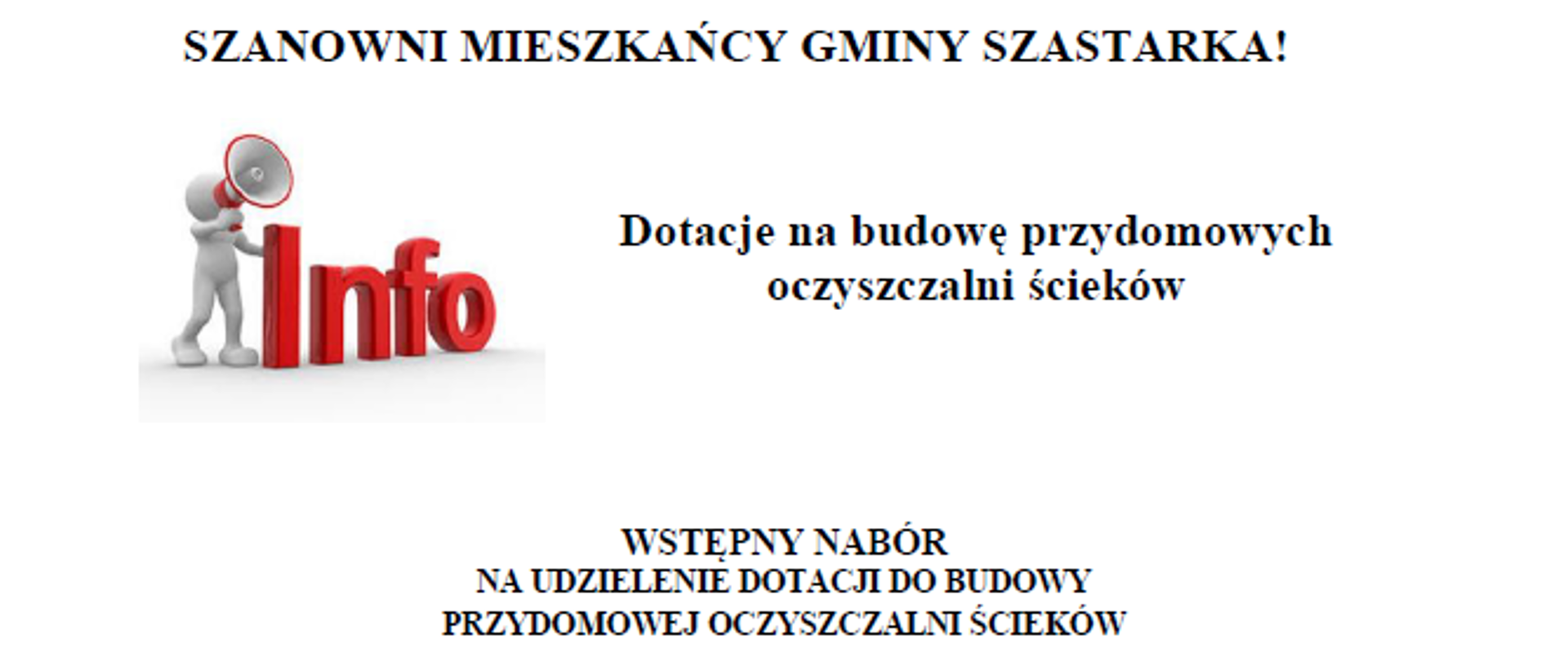 Komunikat dotyczący wstępnego naboru na udzielenie dotacji do budowy przydomowej oczyszczalni ścieków 