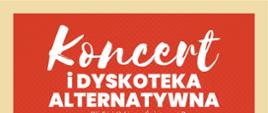 Plakat - koncert i dyskoteka w Chdk