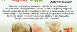 Plakat - Projekt ,, Aktywny Maluch". Projekt współfinansowany jest ze środków Europejskiego Funduszu Społecznego w ramach Regionalnego Programu Operacyjnego Województwa Mazowieckiego na lata 2014-2020