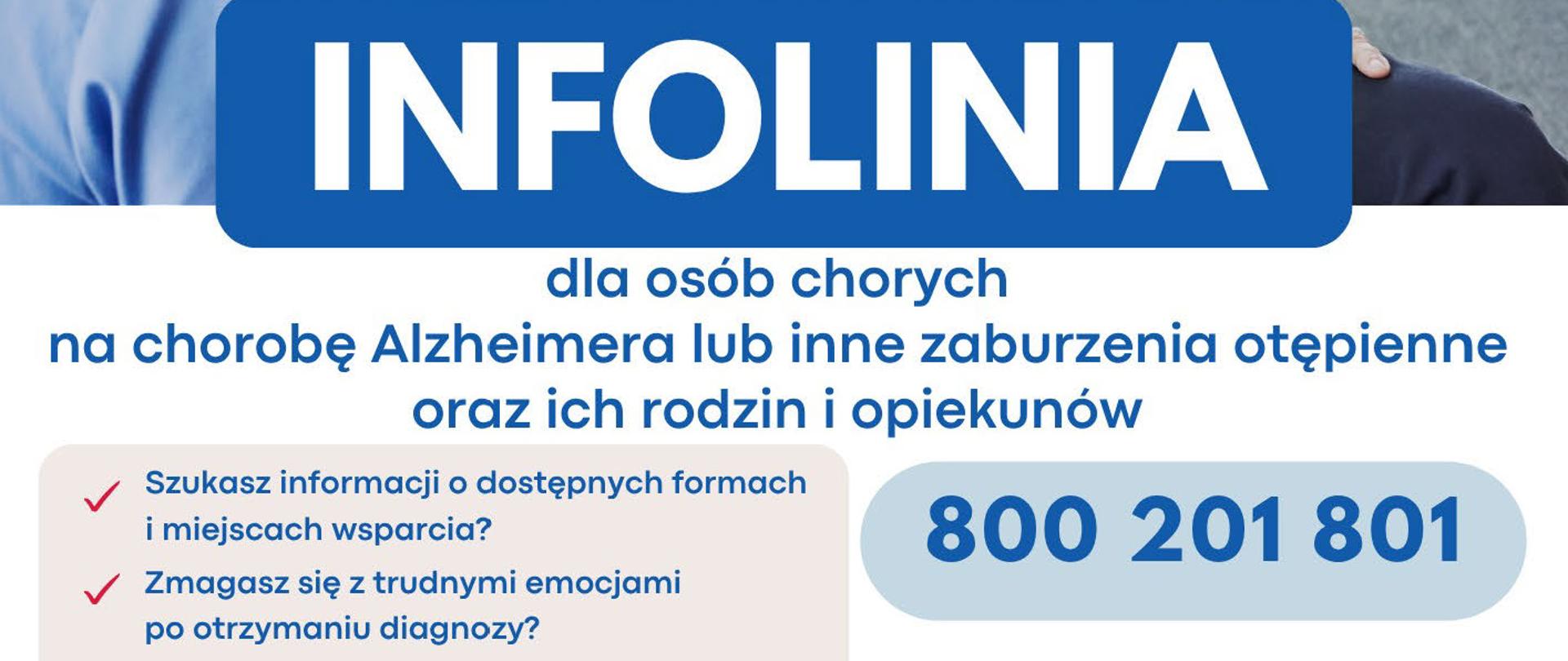 Plakat informacyjny dotyczący projektu wsparcia dla osób chorych na chorobę Alzheimera oraz inne zaburzenia otępienne, a także dla ich rodzin i opiekunów.
Na plakacie znajduje się informacja o bezpłatnej infolinii wsparcia. Numer telefonu to: 800 201 801.
Infolinia jest czynna:
– od poniedziałku do piątku w godzinach od 10:00 do 21:00,
– w soboty w godzinach od 10:00 do 16:00.
Projekt oferuje pomoc, informacje oraz wsparcie dla osób dotkniętych chorobą oraz ich bliskich.