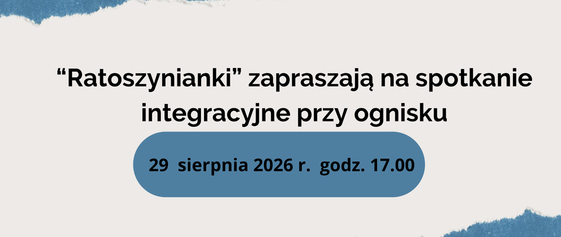 'Ratoszynianki' zapraszają na spotkanie integracyjne przy ognisku-29 sierpnia 2026 r. godz. 17.00