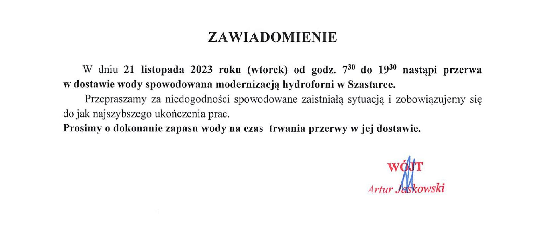 Zawiadomienie informujące mieszkańców Szastarki o przerwie w dostawie wody 