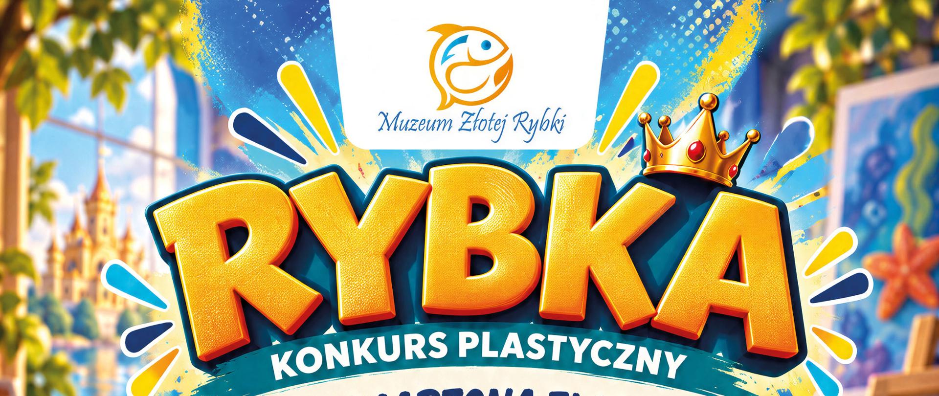 Ogólnopolskie konkursy plastyczne dla dzieci i młodzieży 2026-2027