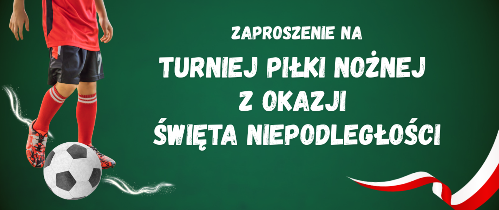Turniej Piłki Nożnej z okazji Święta Niepodległości