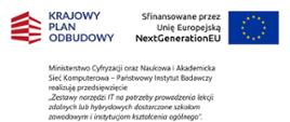 Informacja o realizowanym projekcie przez Krajowy plan odbudowy oraz UE NextGenerationEU