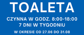 Toaleta na rynku w okresie wakacyjnym czynna codziennie od poniedziałku do piątku w godz. 8:00-18:00