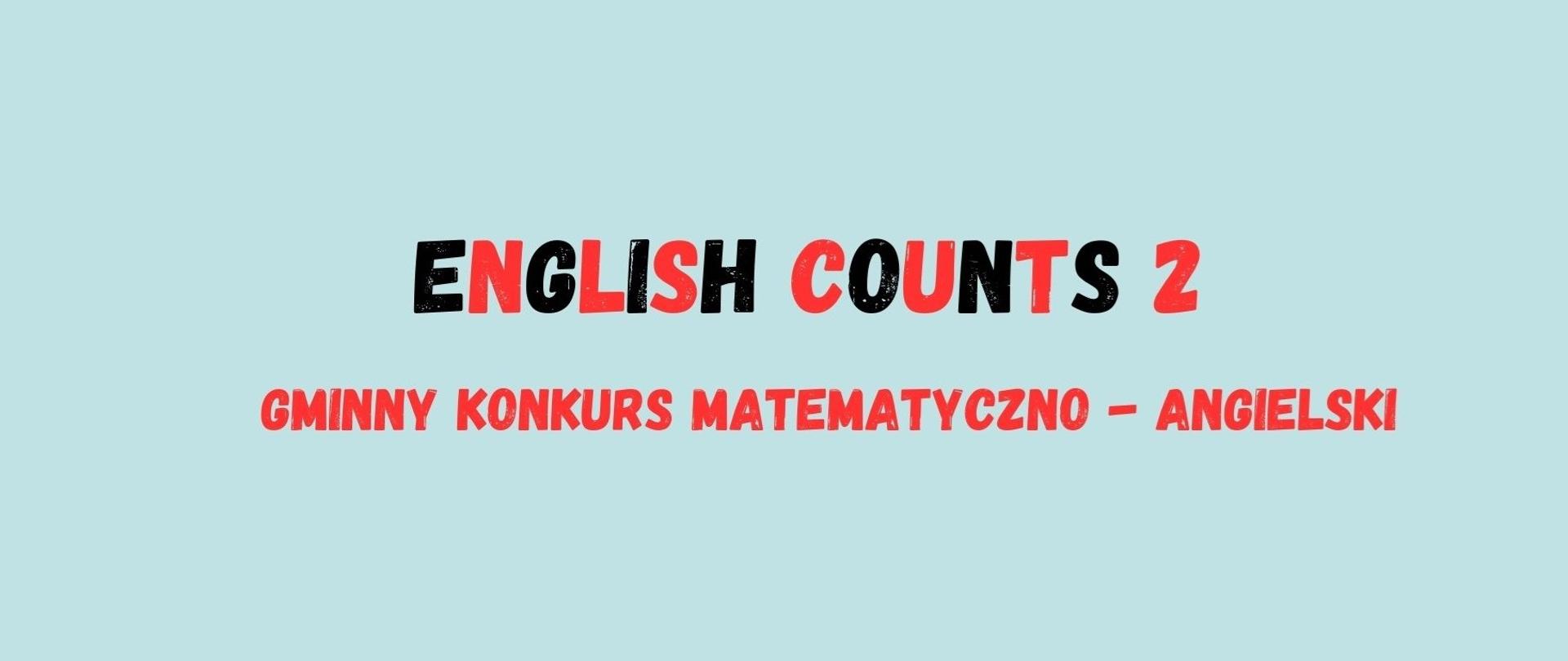 English counts 2 Gminny Konkurs matematyczno-angielski