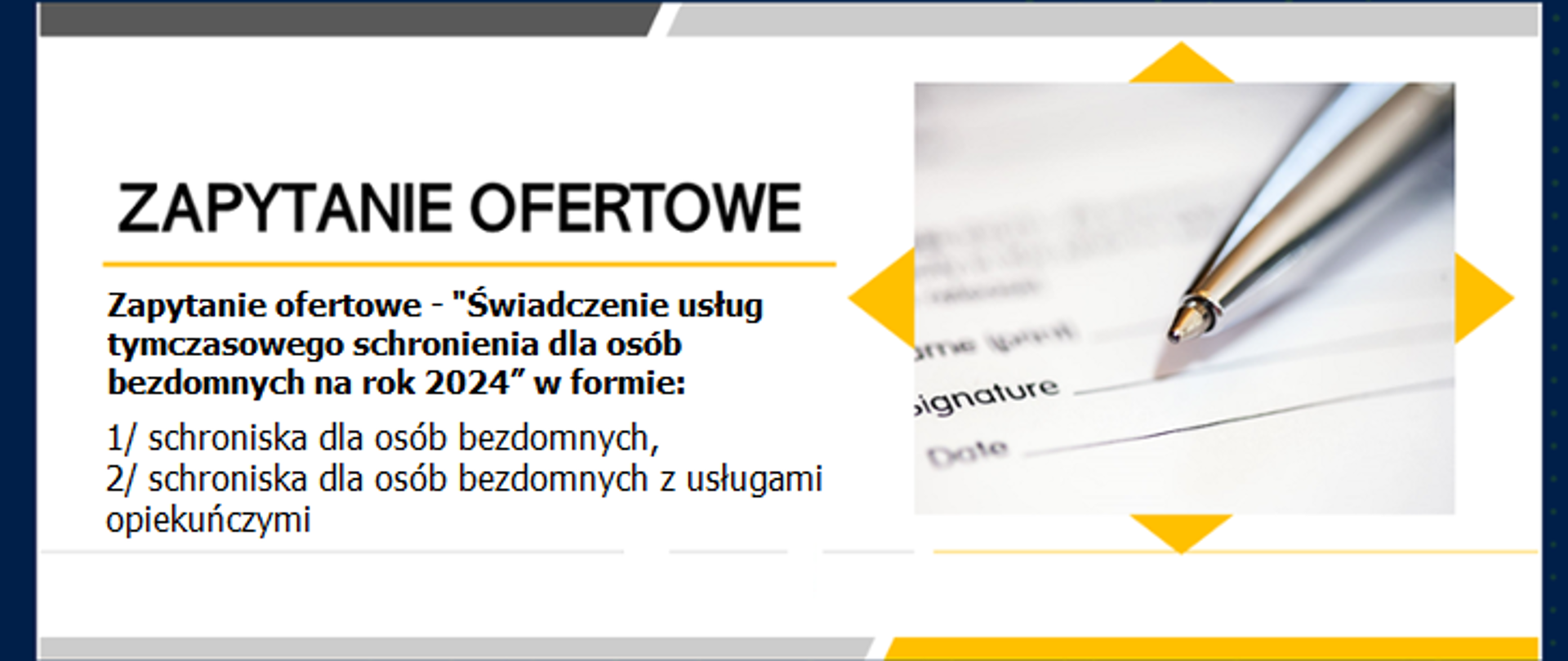 Zapytanie ofertowe - "Świadczenie usług tymczasowego schronienia dla osób bezdomnych na rok 2024”