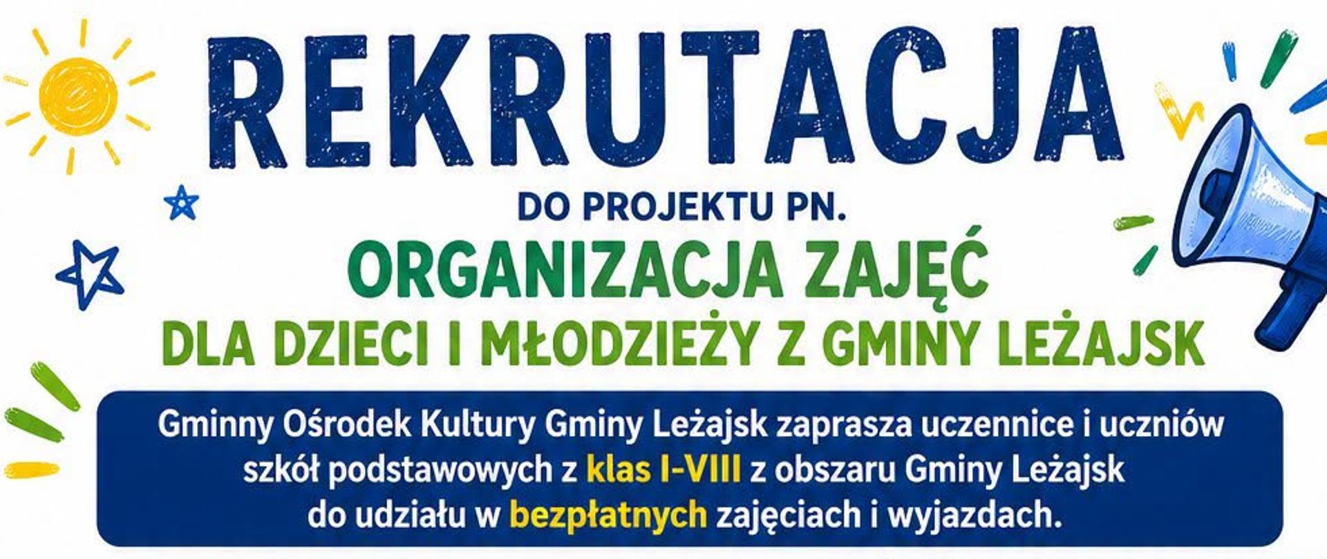 Plakat dotyczący rekrutacji do projektu