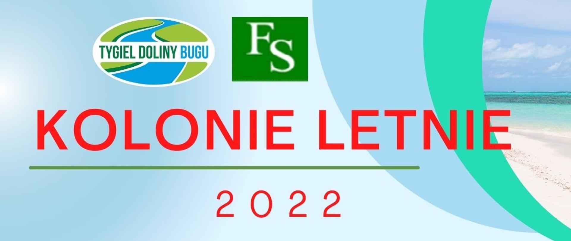 Kolonie letnie 2022