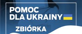 Biało niebieska grafika plakat informujący o zbiórce żywności długoterminowej oraz środków higieny osobistej. 