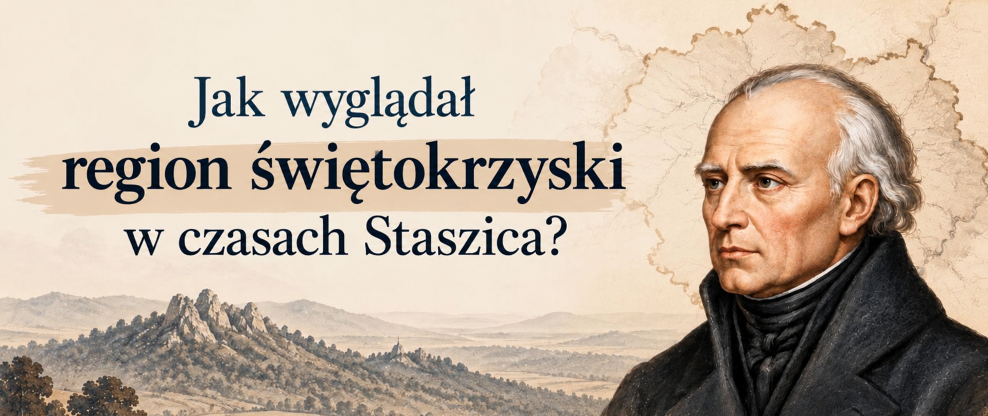 Baner konferencji „Stanisław Staszic i jego zasługi (nie tylko) dla regionu świętokrzyskiego”
